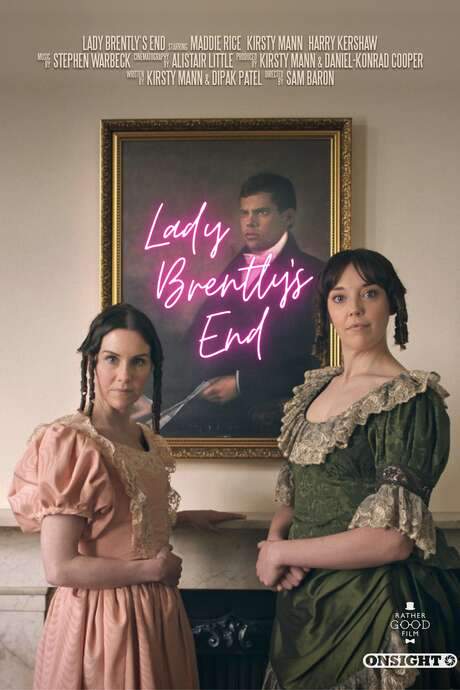 Lady Brentley’s End